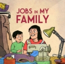 Jobs in My Family : English Edition - Book