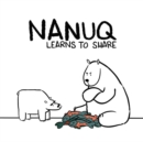 Nanuq Learns to Share : English Edition - Book