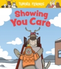 Showing You Care : English Edition - Book