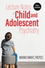 Lecture Notes in Child and Adolescent Psychiatry - eBook