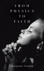 From Physics to Faith - eBook