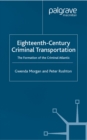 Eighteenth-Century Criminal Transportation - eBook
