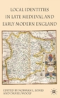 Local Identities in Late Medieval and Early Modern England - Book