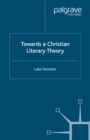 Towards a Christian Literary Theory - eBook