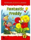 Macmillan Children's Reader Fantastic Freddy International Level 1 - Book