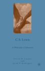 C.S. Lewis : A Philosophy of Education - eBook