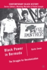 Black Power in Bermuda : The Struggle for Decolonization - eBook