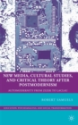 New Media, Cultural Studies, and Critical Theory After Postmodernism : Automodernity from Zizek to Laclau - eBook