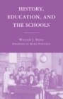History, Education, and the Schools - eBook