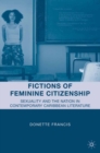 Fictions of Feminine Citizenship : Sexuality and the Nation in Contemporary Caribbean Literature - eBook