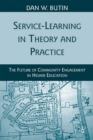 Service-Learning in Theory and Practice : The Future of Community Engagement in Higher Education - eBook