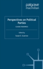 Perspectives on Political Parties : Classic Readings - eBook