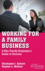 Working for a Family Business : A Non-Family Employee's Guide to Success - Book