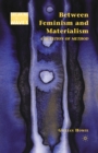 Between Feminism and Materialism : A Question of Method - eBook