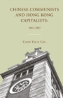 Chinese Communists and Hong Kong Capitalists: 1937-1997 - eBook