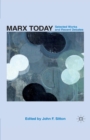 Marx Today : Selected Works and Recent Debates - eBook