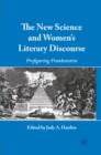 The New Science and Women's Literary Discourse : Prefiguring Frankenstein - eBook