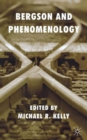 Bergson and Phenomenology - Book