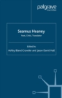 Seamus Heaney : Poet, Critic, Translator - eBook