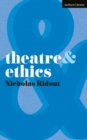 Theatre and Ethics - Book