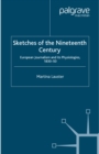 Sketches of the Nineteenth Century : European Journalism and Its Physiologies, 1830-50 - eBook