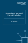 Dynamics of Entry and Market Evolution - eBook