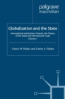 Globalization and the State: Volume I : International Institutions, Finance, the Theory of the State and International Trade - eBook