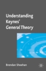 Understanding Keynes' General Theory - eBook