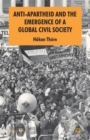 Anti-Apartheid and the Emergence of a Global Civil Society - Book