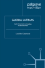 Global Latinas : Latin America's Emerging Multinationals - eBook
