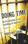 Doing Time : An Introduction to the Sociology of Imprisonment - Book