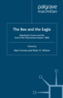 The Bee and the Eagle : Napoleonic France and the End of the Holy Roman Empire, 1806 - eBook