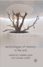 Technologies of Memory in the Arts - eBook