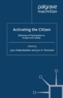 Activating the Citizen : Dilemmas of Participation in Europe and Canada - eBook