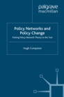 Policy Networks and Policy Change : Putting Policy Network Theory to the Test - eBook