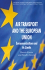 Air Transport and the European Union : Europeanization and its Limits - eBook