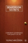 Boardroom Secrets : Corporate Governance for Quality of Life - eBook