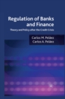 Regulation of Banks and Finance : Theory and Policy After the Credit Crisis - eBook