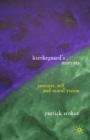 Kierkegaard's Mirrors : Interest, Self, and Moral Vision - eBook