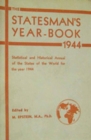 The Statesman's Year-Book : Statistical and Historical Annual of the States of the World for the Year 1944 - eBook