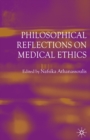 Philosophical Reflections on Medical Ethics - eBook