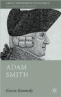 Adam Smith : A Moral Philosopher and His Political Economy - Book