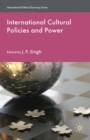 International Cultural Policies and Power - eBook
