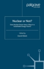 Nuclear Or Not? : Does Nuclear Power Have a Place in a Sustainable Energy Future? - eBook