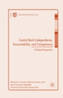 Central Bank Independence, Accountability, and Transparency : A Global Perspective - eBook