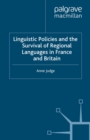 Linguistic Policies and the Survival of Regional Languages in France and Britain - eBook