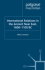 International Relations in the Ancient Near East - eBook