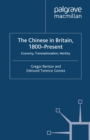 The Chinese in Britain, 1800 - Present : Economy, Transnationalism, Identity - eBook