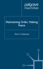 Maintaining Order, Making Peace - eBook