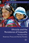 Ethnicity and the Persistence of Inequality : The Case of Peru - eBook